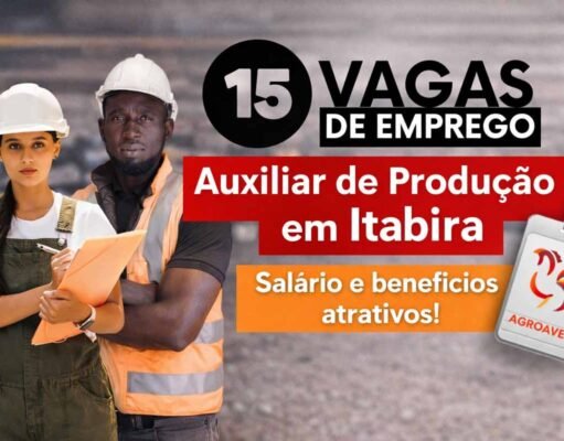 Agroaves abre 15 vagas de emprego para auxiliar de produção em Itabira com salário e benefícios atrativos