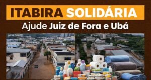 Itabira lança campanha de solidariedade para apoiar vítimas das chuvas em Juiz de Fora e Ubá