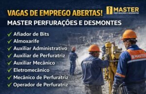 Master Perfurações e Desmontes abre diversas vagas de emprego na região