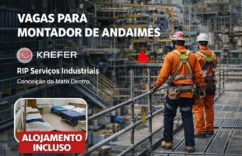 Alojamento incluso: KAEFER RIP abre vagas para Montador de Andaimes em Conceição do Mato Dentro