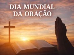 Dia Mundial da Oração mobiliza fiéis em mais de 170 países nesta sexta-feira (06)