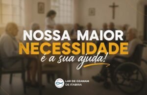 Lar de Ozanam em Itabira faz apelo urgente: 58 idosos precisam de ajuda