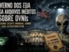 Vídeo; Governo dos EUA divulga arquivos inéditos sobre OVNIs e reacende debate mundial sobre vida extraterrestre