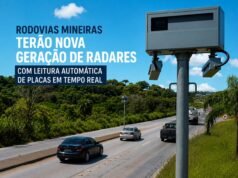 Minas Gerais implanta nova geração de radares inteligentes com leitura de placas em tempo real nas rodovias