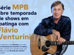 Série MPB abre temporada de shows em Ipatinga com Flávio Venturini